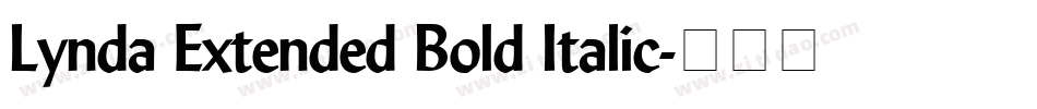 Lynda Extended Bold Italic字体转换